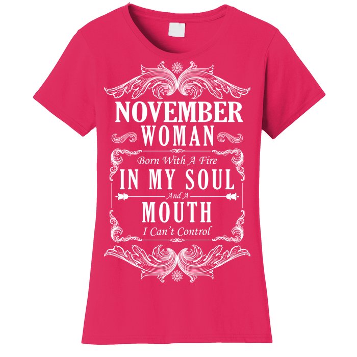 November Woman Funny Birthday Women's T-Shirt