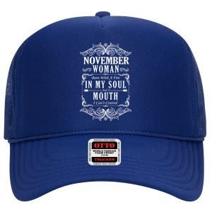 November Woman Funny Birthday High Crown Mesh Back Trucker Hat