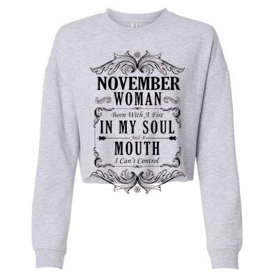 November Woman Funny Birthday Cropped Pullover Crew