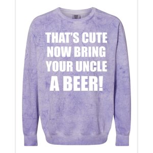 Now Bring Your Uncle a Beer Colorblast Crewneck Sweatshirt