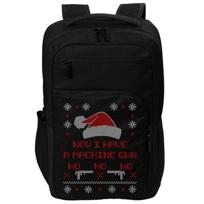 Now I Have A Machine Gun Ho HJo Ho X-Mas Impact Tech Backpack