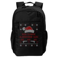 Now I Have A Machine Gun Ho HJo Ho X-Mas Backpack