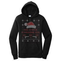 Now I Have A Machine Gun Ho HJo Ho X-Mas Women's Pullover Hoodie