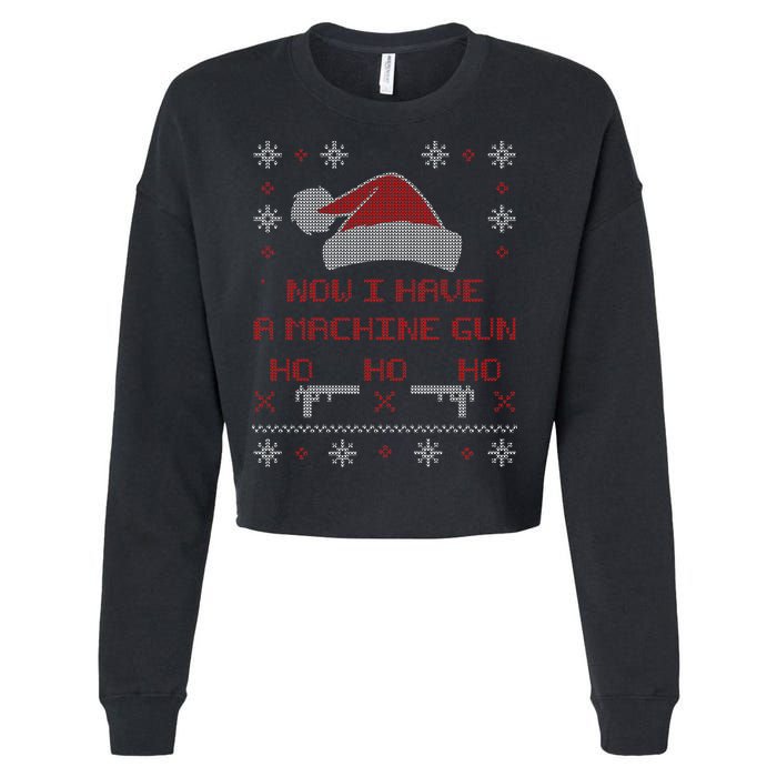 Now I Have A Machine Gun Ho HJo Ho X-Mas Cropped Pullover Crew