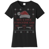 Now I Have A Machine Gun Ho HJo Ho X-Mas Women's T-Shirt