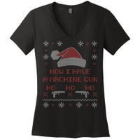 Now I Have A Machine Gun Ho HJo Ho X-Mas Women's V-Neck T-Shirt