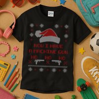 Now I Have A Machine Gun Ho HJo Ho X-Mas Kids T-Shirt