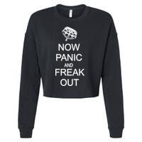 Now Panic and Freak Out Cropped Pullover Crew