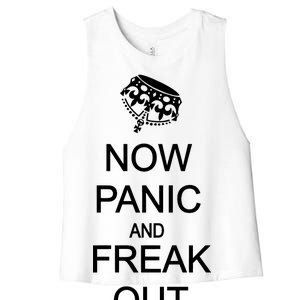 Now Panic and Freak Out Women's Racerback Cropped Tank