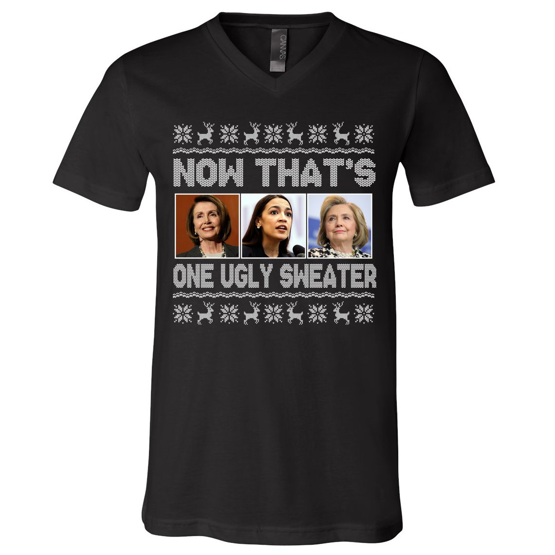 Now That's One Ugly Christmas Sweater V-Neck T-Shirt