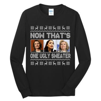 Now That's One Ugly Christmas Sweater Tall Long Sleeve T-Shirt