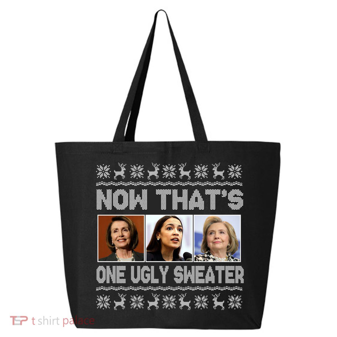 Now That's One Ugly Christmas Sweater 25L Jumbo Tote