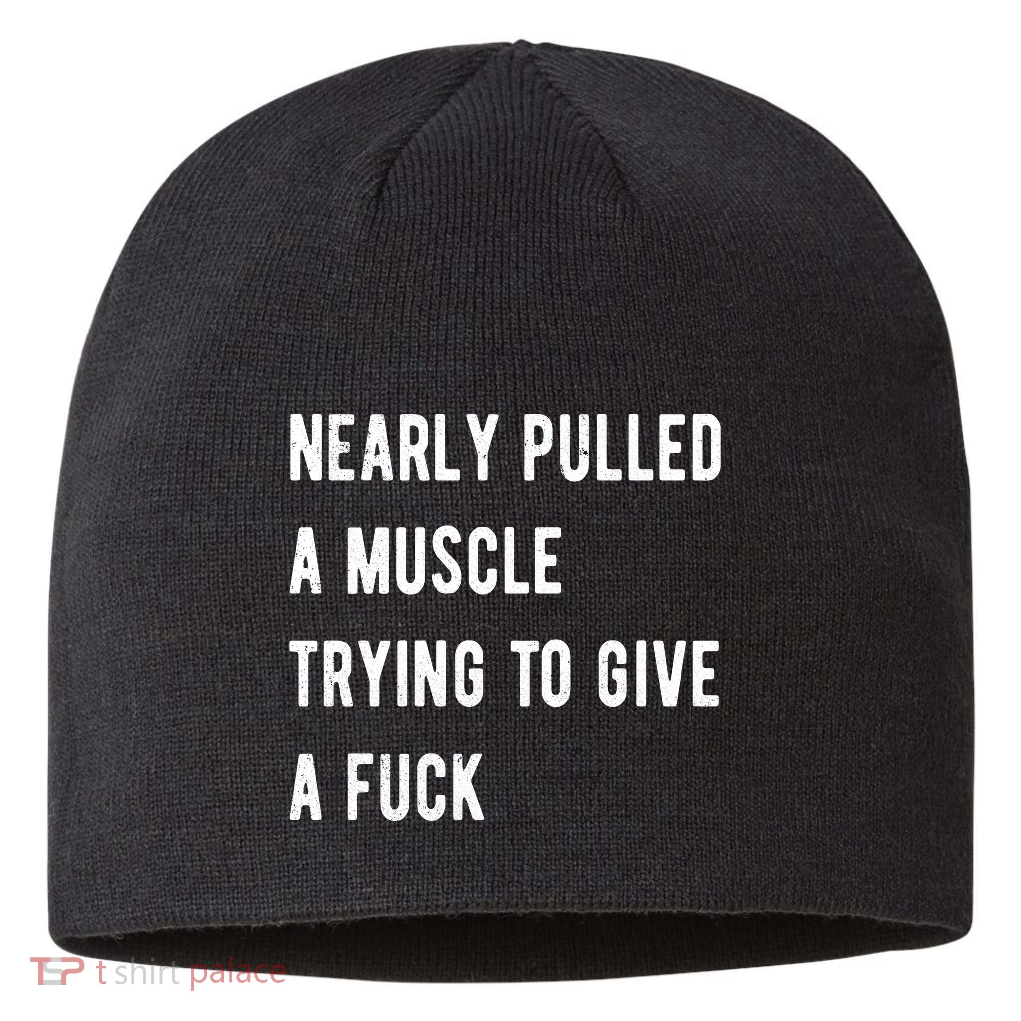 Nearly Pulled A Muscle Trying To Give A F Sustainable Beanie