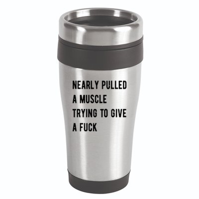 Nearly Pulled A Muscle Trying To Give A F 16oz Travel Tumbler