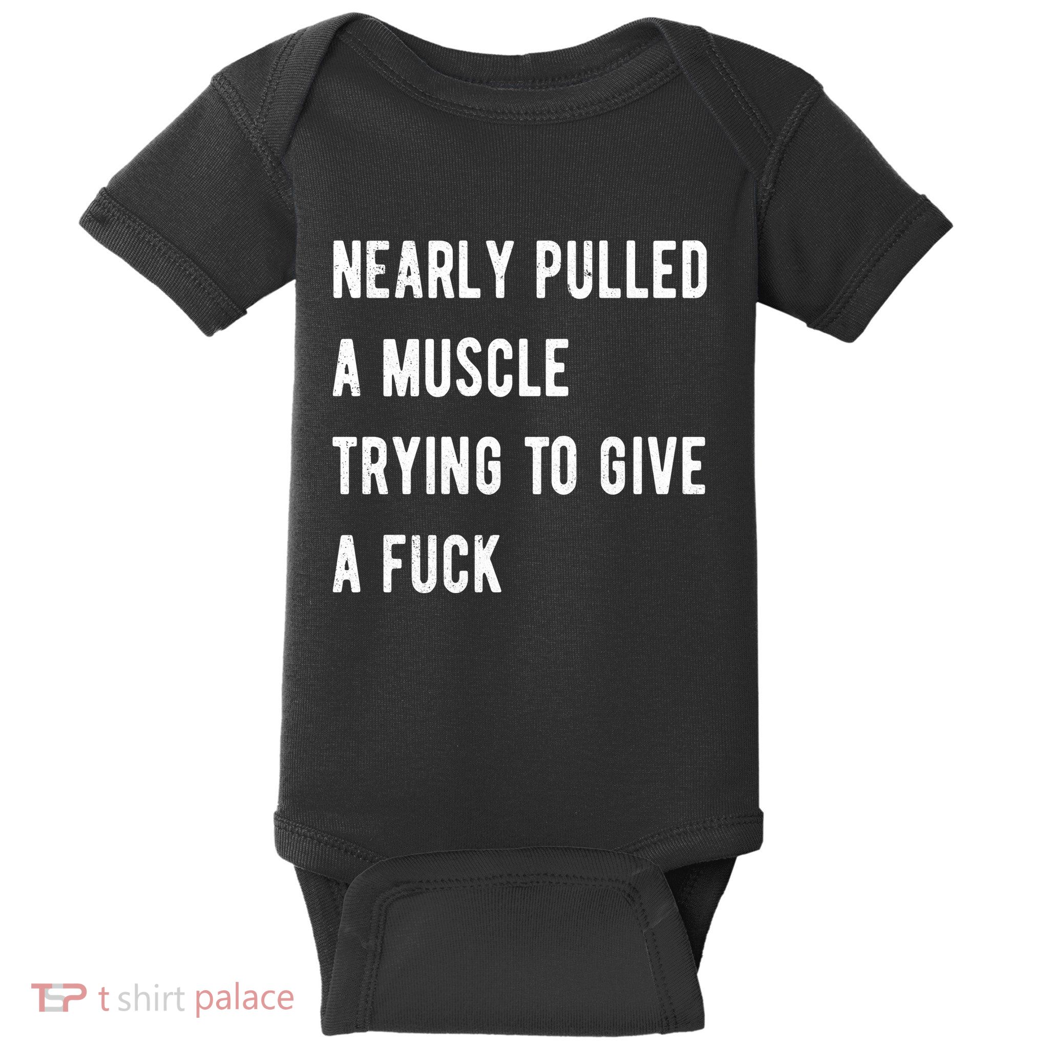 Nearly Pulled A Muscle Trying To Give A F Baby Bodysuit