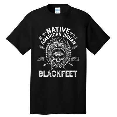 Native Pride American Indian Tribe Blackfeet Tall T-Shirt