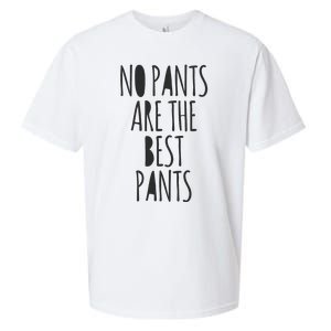 No Pants Are The Best Pants Funny Lazy Sueded Cloud Jersey T-Shirt