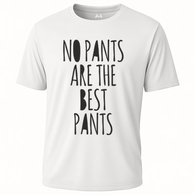 No Pants Are The Best Pants Funny Lazy Performance Shirt
