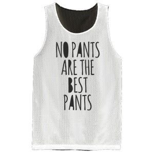 No Pants Are The Best Pants Funny Lazy Mesh Reversible Basketball Jersey Tank