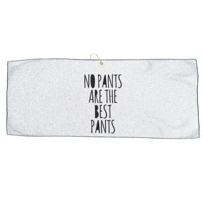 No Pants Are The Best Pants Funny Lazy Large Microfiber Waffle Golf Towel