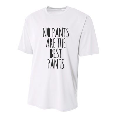 No Pants Are The Best Pants Funny Lazy Youth Performance Sprint T-Shirt