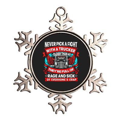 Never Pick A Fight With A Trucker Metallic Star Ornament