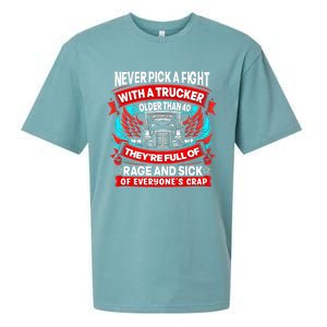 Never Pick A Fight With A Trucker Sueded Cloud Jersey T-Shirt