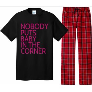 Nobody Puts Baby In The Corner Pajama Set