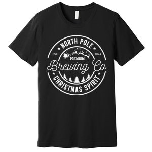 North Pole Brewing Co Christmas Santa North Pole Matching Premium T-Shirt