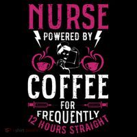 Nurse Powered By Coffee For Frequently 12 Hours Straight 7-Panel Snapback Hat