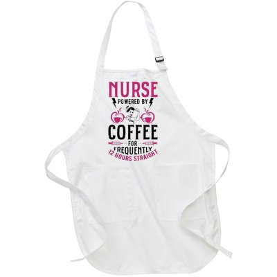 Nurse Powered By Coffee For Frequently 12 Hours Straight Full-Length Apron With Pockets