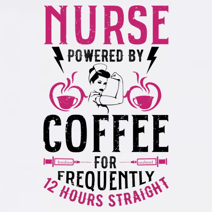 Nurse Powered By Coffee For Frequently 12 Hours Straight Sustainable Bucket Hat