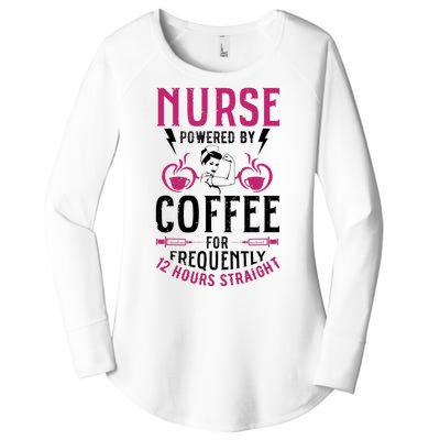 Nurse Powered By Coffee For Frequently 12 Hours Straight Women's Perfect Tri Tunic Long Sleeve Shirt