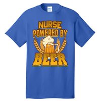 Nurse Powered By Beer Nursing Humor Gift Tall T-Shirt