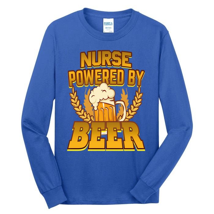 Nurse Powered By Beer Nursing Humor Gift Tall Long Sleeve T-Shirt