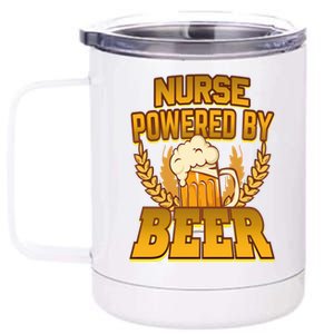 Nurse Powered By Beer Nursing Humor Gift 12 oz Stainless Steel Tumbler Cup