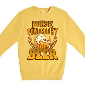 Nurse Powered By Beer Nursing Humor Cool Gift Premium Crewneck Sweatshirt