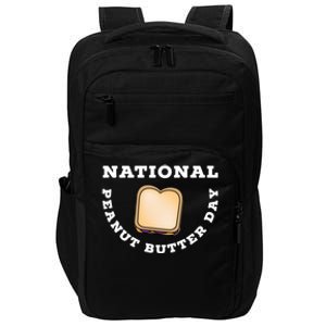 National Peanut Butter Day Peanut Butter And Jelly Sandwich Meaningful Gift Impact Tech Backpack