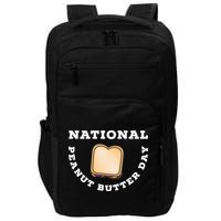 National Peanut Butter Day Peanut Butter And Jelly Sandwich Meaningful Gift Impact Tech Backpack