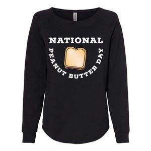 National Peanut Butter Day Peanut Butter And Jelly Sandwich Meaningful Gift Womens California Wash Sweatshirt