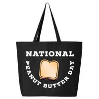 National Peanut Butter Day Peanut Butter And Jelly Sandwich Meaningful Gift 25L Jumbo Tote