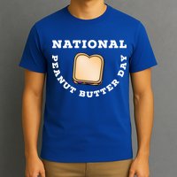 National Peanut Butter Day Peanut Butter And Jelly Sandwich Meaningful Gift T-Shirt