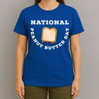 National Peanut Butter Day Peanut Butter And Jelly Sandwich Meaningful Gift T-Shirt