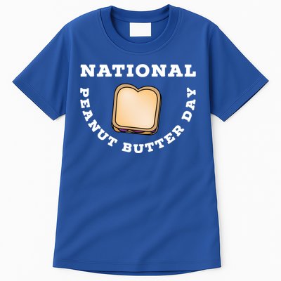 National Peanut Butter Day Peanut Butter And Jelly Sandwich Meaningful Gift Tall T-Shirt