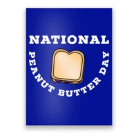 National Peanut Butter Day Peanut Butter And Jelly Sandwich Meaningful Gift Poster