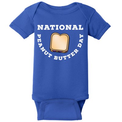 National Peanut Butter Day Peanut Butter And Jelly Sandwich Meaningful Gift Baby Bodysuit