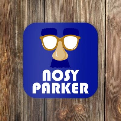 Nosy Parker Big Nose Funny Spy Glasses Dad Joke Fathers Day Cool Gift Coaster