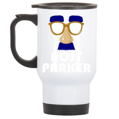 Nosy Parker Big Nose Funny Spy Glasses Dad Joke Fathers Day Cool Gift Stainless Steel Travel Mug