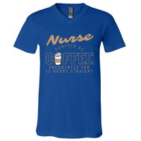 Nurse Powered By Coffee S S Gift Nursing Clothing Meaningful Gift V-Neck T-Shirt