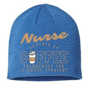 Nurse Powered By Coffee S S Gift Nursing Clothing Meaningful Gift Sustainable Beanie